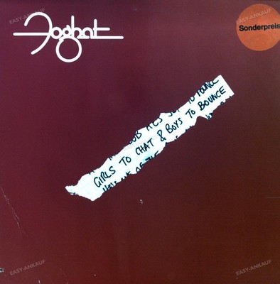 Foghat - Girls To Chat & Boys To Bounce LP (VG+/VG) .