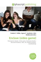 Frederic P. Miller (U. A.) | Enclave (Video Game) | Taschenbuch | Englisch