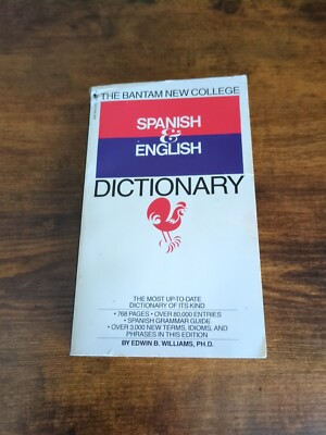 English Spanish Dictionary- Bantam New College Spanish English Dictionary