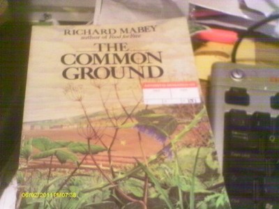 Common Ground: A Place for Nature in ..., Richard Mabey