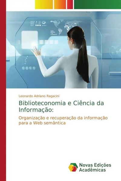 Biblioteconomia E CiêNcia Da InformaçãO: Leonardo Adriano Ragacini Taschenbuch-image