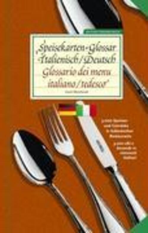 Speisekarten-glossar Italienisch/deutsch Glossario Dei Menu.