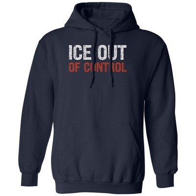 Out Of Control Anti Resist Protest Unisex Hooded Sweatshirt