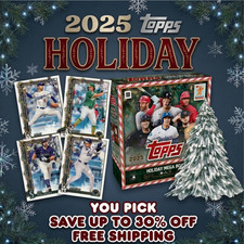 2025 Topps Holiday Baseball  - U Pick Card, Complete Your Set