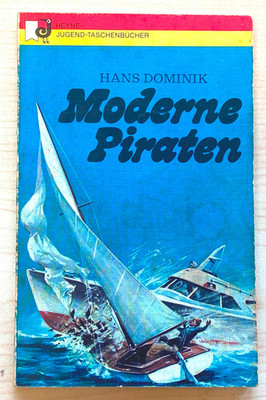   Jugendbuch / Kinderbuch:Hans Dominik - Moderne Piraten    