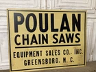 Vintage Poulan Stihl Chainsaw advertising Sign Service Parts Dealer Saw Mill