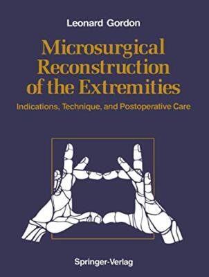 Gordon - Microsurgical Reconstruction of the Extremities - New paperba - X555z