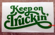 KEEP ON TRUCKIN' decal sticker retro custom van vanner truck trucker muscle car