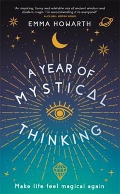 A Year Of Magischer Thinking: Make Leben Gefühl Magical Again Emma H