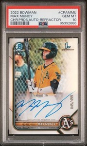 Max Muncy 2022 1st Bowman Chrome Refractor Auto PSA 10 #CPA-MMU /499 A’s Rookie