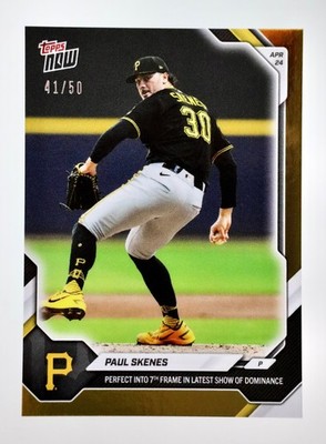 2026 Topps NOW Paul Skenes #116 Gold Foil /50 Pirates Perfect Into 7th DW3