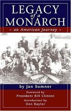 Legacy of a Monarch: An American Journey (Paperback or Softback)