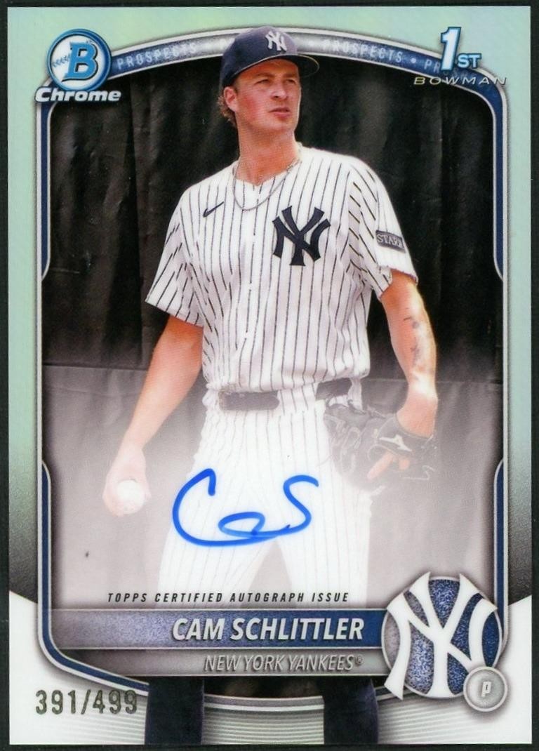 2025 Bowman Chrome Cam Schlittler Auto Refractor 1st Prospect #/499