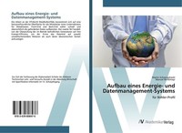 Aufbau Eines Energie- Und Datenmanagement-Systems Martin Schwingshackl