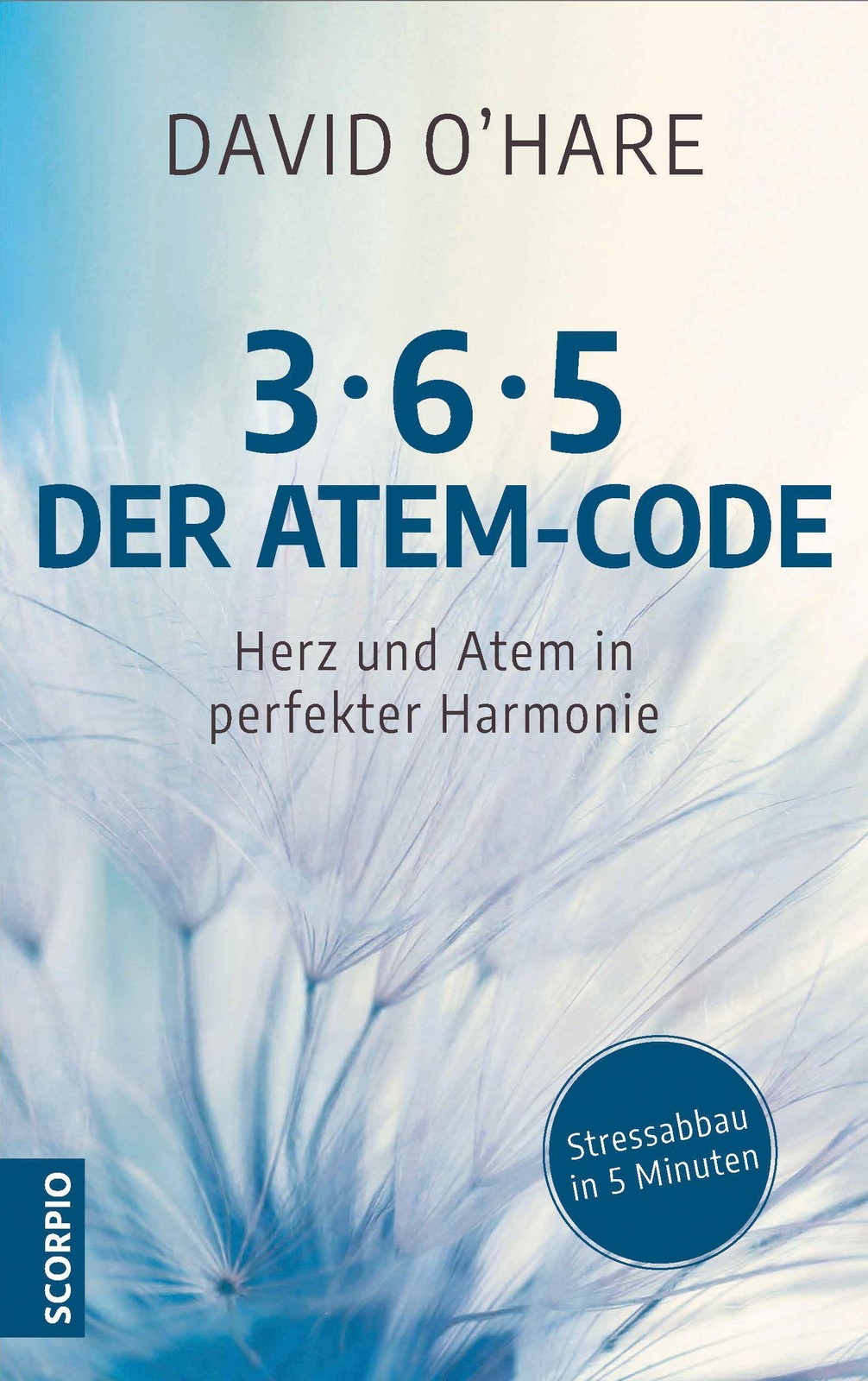 3/6/5 - Der Atem-Code David O'Hare