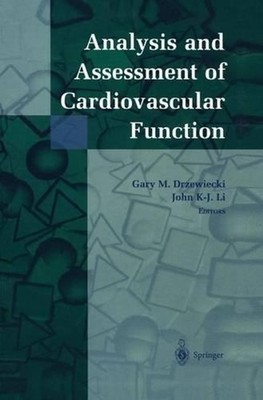 Analysis and Assessment of Cardiovascular Function by Gary M. Drzewiecki (Englis