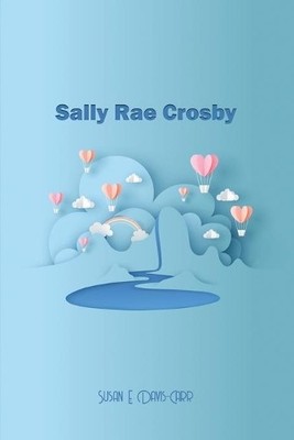 Susan E Davis-Carr Sally Rae Crosby (Taschenbuch) (US IMPORT)