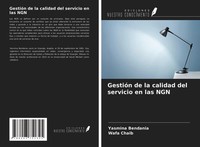 Yasmina Bendania (U. A.) | GestióN De La Calidad Del Servicio En Las NGN | Buch