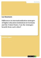 Differences In Internationalization Strategies Of Higher Education Institutions
