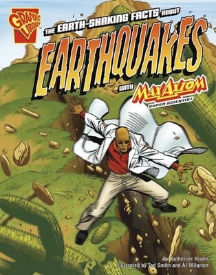 Graphic Science Earth-Shaking Facts..., Krohn, Katherin