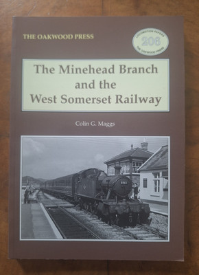 The Minehead Branch and the West Somerset Railway (Locomotion Papers), Maggs, Co