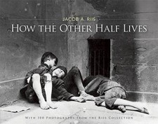 How the Other Half Lives, Jacob A. Riis, Paperbac