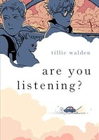 Tillie Walden - Are You Listening - Paperback - H245Z