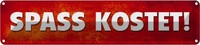 Blechschild 10X46 Cm Spass Kostet Spruch Zitat Deko Geschenk Metall Schild