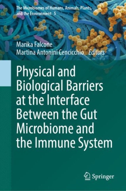 Physical & Biological Barriers At The In