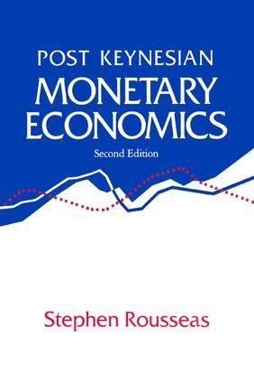 Post Keynesian Monetary Economics - 2nd Edition