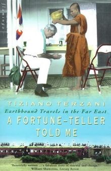 A Fortune-Teller Told Me: Earthbound Travels in the... | Buch | Zustand sehr gut