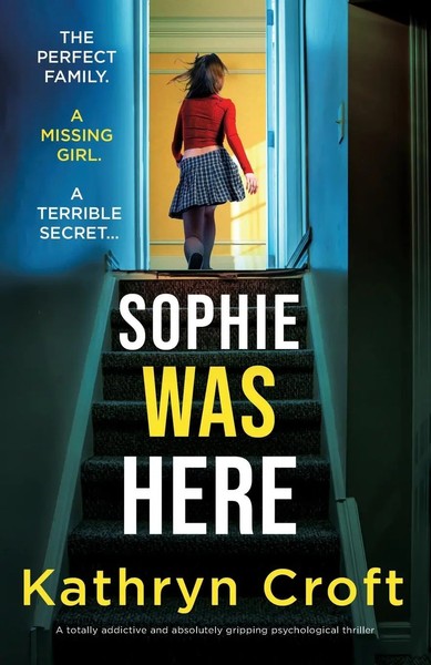 Kathryn Croft | Sophie Was Here | Taschenbuch | Englisch (2025) | Bookouture-image