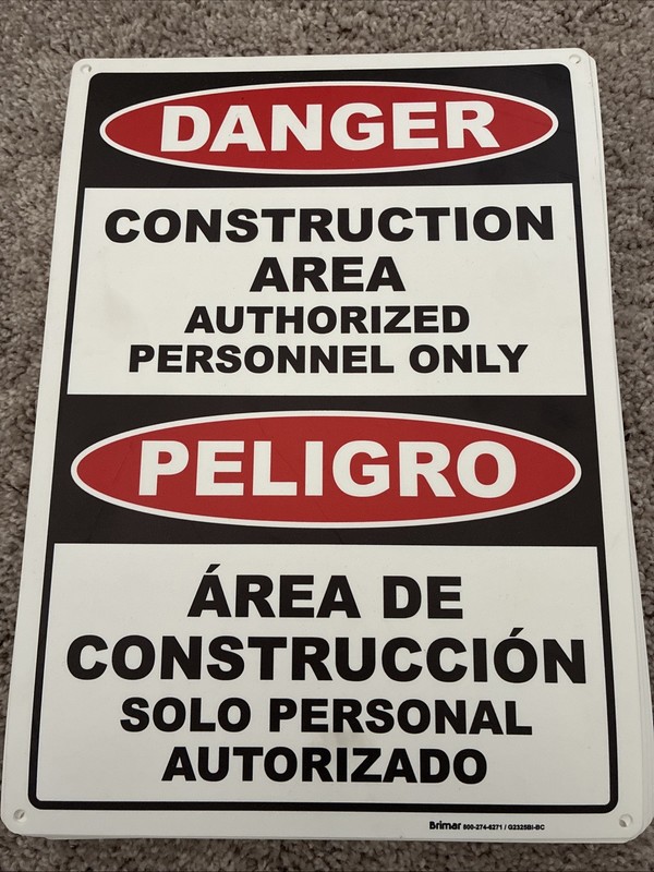 Lot of 20 Signs Danger Construction Area Authorized Personnel Bilingual 14” x 10