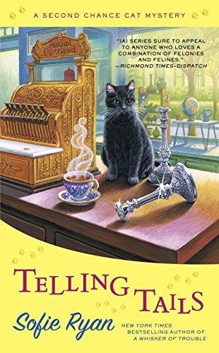 Telling Tails: A Second Chance Cat Mystery: 4 - Ryan, Sofie