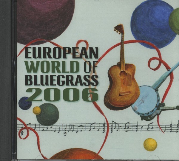 Various - European World Of Bluegrass 2006 (Cd) - Charts/Contemporary Country-image