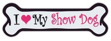 Pink Dog Bone Shaped Magnets: I Love My Show Dog  Cars, Trucks and More 