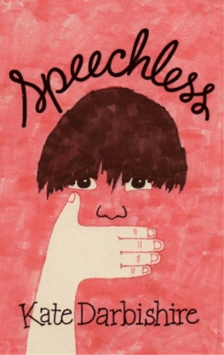 Kate Darbishire Speechless (taschenbuch)