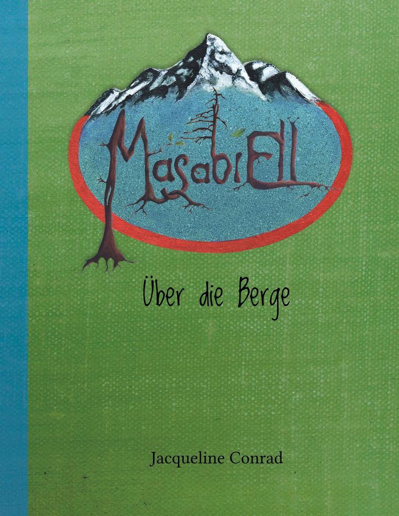 Thumbnail - Masabiell | Jacqueline Conrad | 2020 | Deutsch