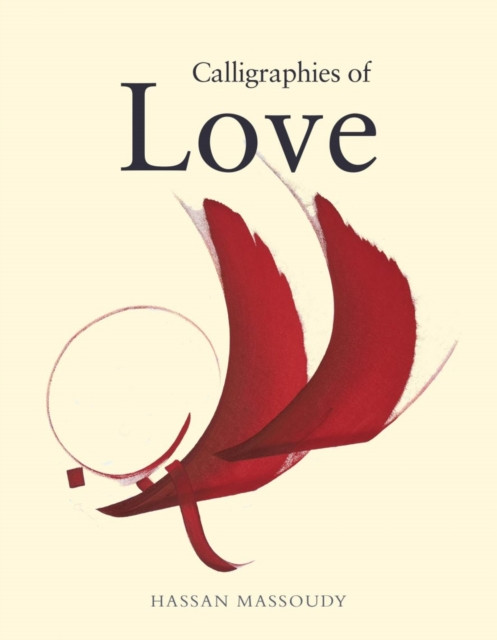 Calligraphies of Love (Paperback Book)