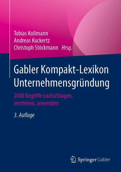 Gabler Kompakt-Lexikon UnternehmensgrüNdung Tobias Kollmann (U. A.) Taschenbuch-image