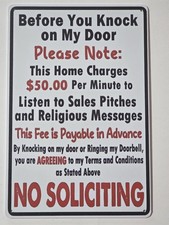 No Soliciting Home Charges Per Minute Funny Sarcastic Metal Sign Decor 8"x12"