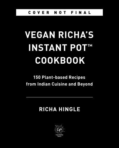 Vegan Richa's Instant Pot  Cookbook Format: Paperback 9780306875038