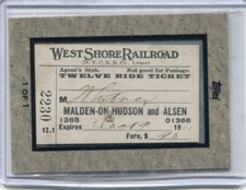 2009 Topps Ticket to Stardom - WEST SHORE RAILROAD - 1 of 1 12 Ride Ticket Relic
