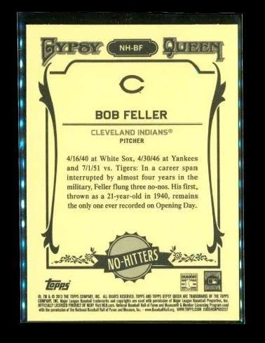 2013 TOPPS GYPSY QUEEN NO-HITTERS Baseball Trading Card NH-BF BOB FELLER Indians - Image 2 of 2