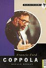 Nahaufnahme: Francis Ford Coppola. von Bergan, Ronald | Buch | Zustand sehr gut