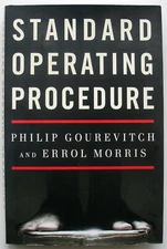 Standard Operating Procedure : A War Story by Errol Morris and Philip Gourevitch
