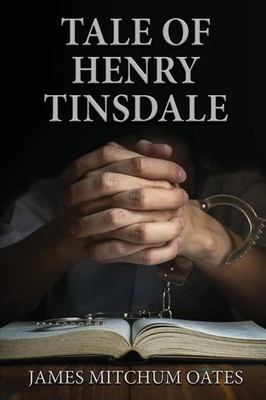 James Mitchum Oates | Tale of Henry Tinsdale | Taschenbuch | Englisch (2022)