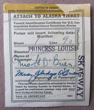 1947 S.S. Princess Louise Skagway AK Ticket Transit ID Certificate Immigration