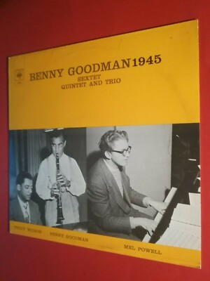 Benny Goodman, Teddy Wilson, Mel Powell 1945 LP/L199