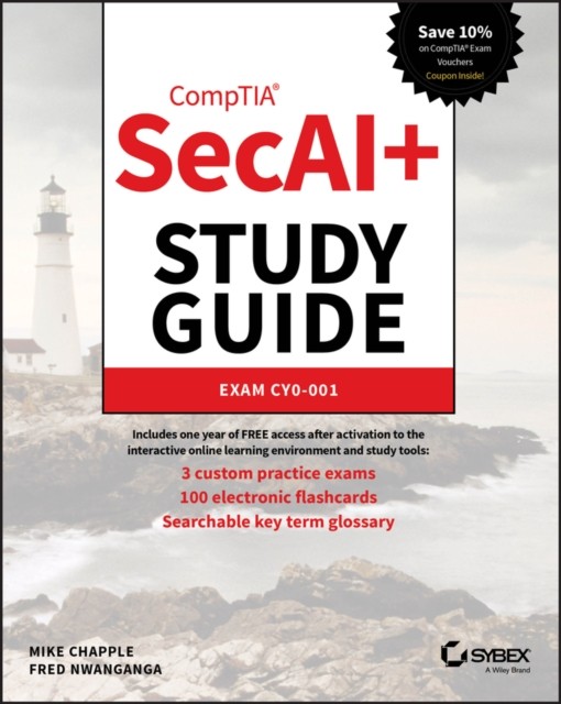 CompTIA SecAI+ Study Guide Exam CY0-001 by Fred  Nwanganga (Paperback Book)